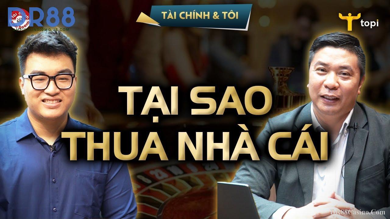 Tại sao nhà cái luôn thắng? Bí mật đằng sau sòng bạc