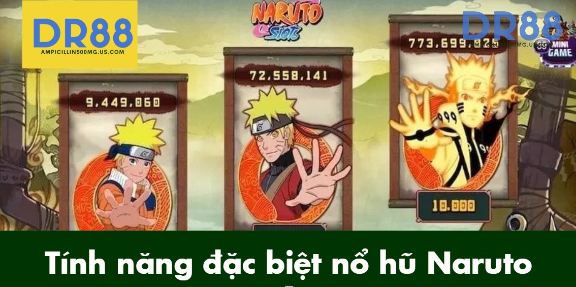 tính năng đặc biệt của slot nổ hũ Naruto dr88